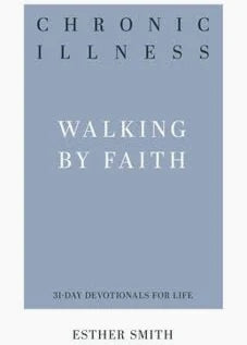 31 Day Devotional- Chronic Illness