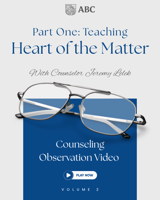 Part One: Teaching Heart of the Matter - Observation Videos Vol. 2