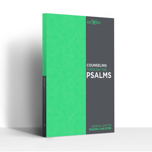 Counseling Through The Psalms