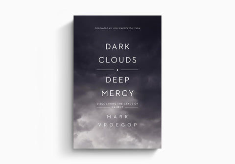 Dark Clouds Deep Mercy