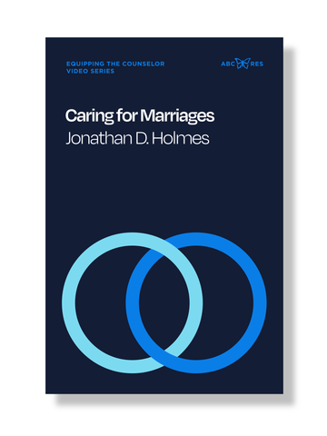 Caring for Marriages : Jonathan D. Holmes