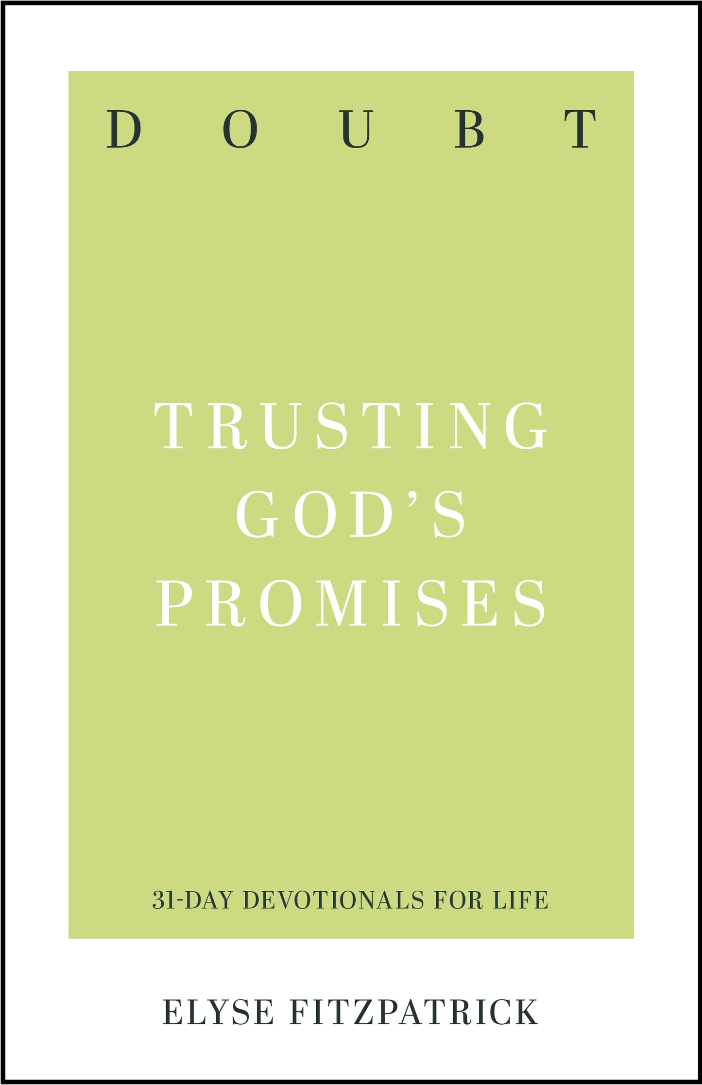 Doubt: Trusting God's Promises