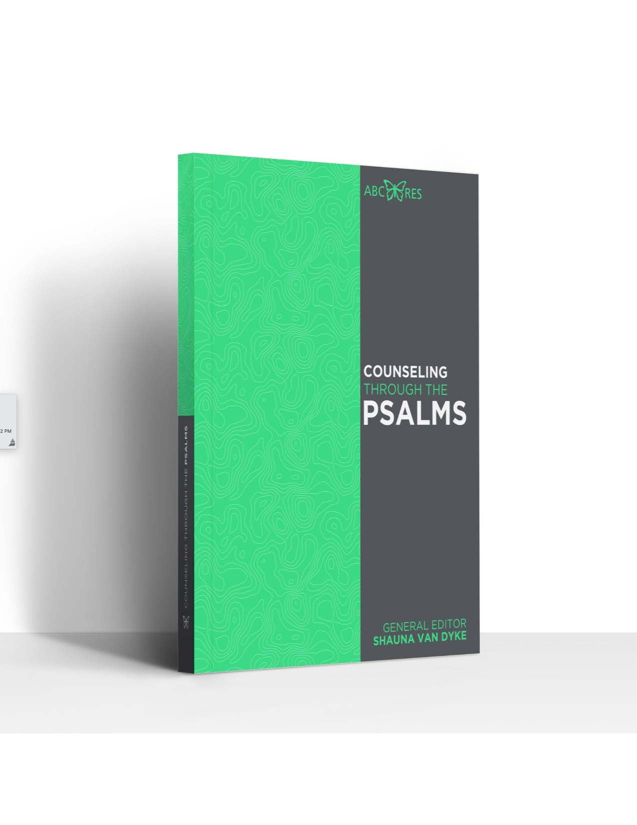 Counseling Through The Psalms