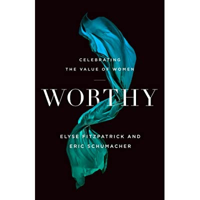 Worthy: Celebrating the Value of Women