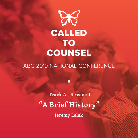 2019 ABC National Conference MP3: An Intro To Biblical Counseling Session 1