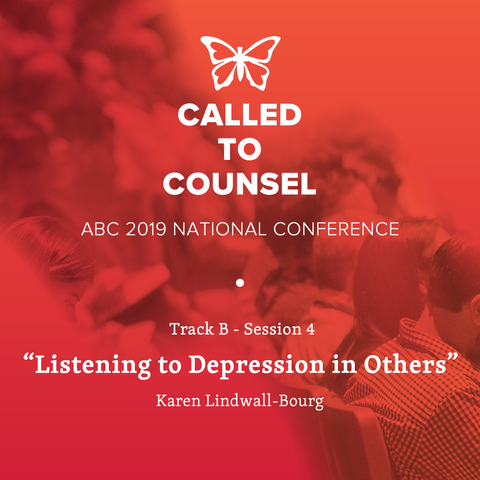 2019 ABC National Conference MP3: Depression Session 5 Karen Lindwall-Bourg